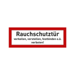 F037 - Rauchschutztür verkeilen verstellen festbinden verboten